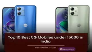 Top 10 Best 5G Mobiles under 15000 in India