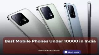 Best Mobile Phones Under 10000 in India