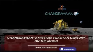 Chandrayaan-3 Mission Pragyan century on the moon