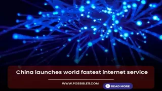 China launches world fastest internet service