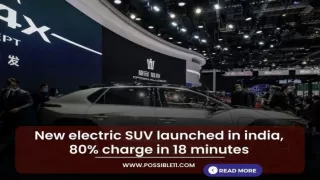 New electric SUV launched in india, 80% charge in 18 minutes