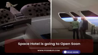 Space Hotel is going to Open Soon