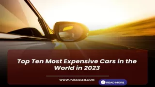 Top 10 Most Expensive Cars in the World in 2023