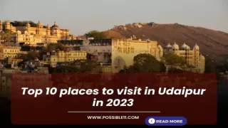 Top 10 places to visit in Udaipur in 2023