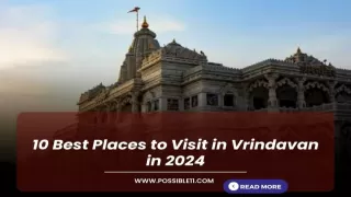 10 Best Places to Visit in Vrindavan in 2024