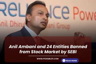 Anil Ambani and 24 Entities Banned from Stock Market by SEBI