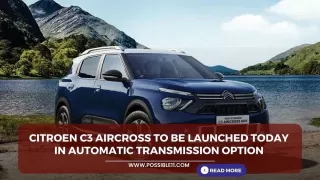 Citroen C3 Aircross to be launched today in automatic transmission option