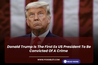 Donald Trump Is The First Ex US President To Be Convicted Of A Crime
