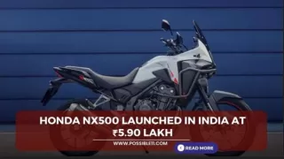Honda NX500 launched in India at ₹5.90 lakh