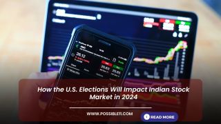 How the U.S. Elections Will Impact Indian Stock Market in 2024