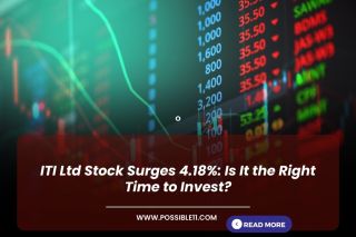 ITI Ltd Stock Surges 4.18%: Is It the Right Time to Invest?