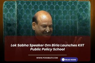 Lok Sabha Speaker Om Birla Launches KIIT Public Policy School