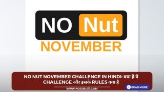 No Nut November Challenge in Hindi: क्या है ये Challenge और इसके Rules क्या है