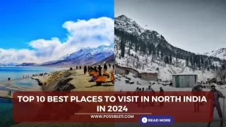 Top 10 best places to visit in North India in 2024