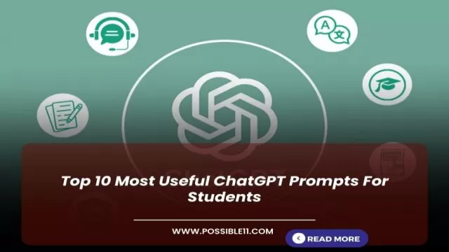 Top 10 Most Useful Chatgpt Prompts For Students Top 10 Most Useful Chatgpt Prompts For Students