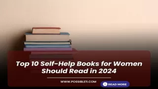 Top 10 Self-Help Books for Women Should Read in 2024