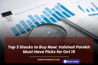Top 3 Stocks to Buy Now: Vaishali Parekh Must Have Picks for Oct 15