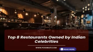 Top 8 Restaurants Owned by Indian Celebrities