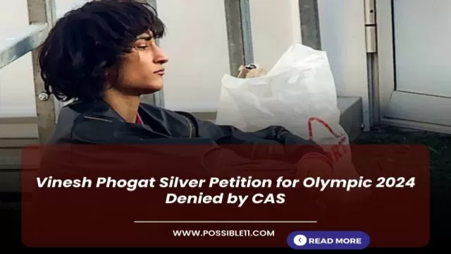 Vinesh Phogat Silver Petition for Olympic 2024 Denied by CAS