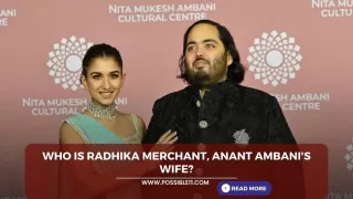Who is Radhika Merchant, Anant Ambanis wife?