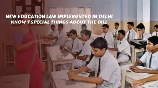 New education law implemented in Delhi