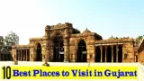 Top 10 Places to Visit in Gujarat in 2025 — Travel Guide and Expenses