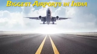 Top 5 Biggest Airports in India 2025-26: Ranking Exposed