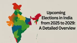 Upcoming elections in India from 2025 to 2029: Complete list and analysis