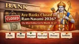 Are Banks Closed on Ram Navami 2026? City-Wise Holiday List for March 26-27