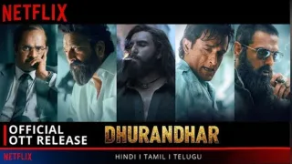 Dhurandhar OTT Release: When and Where