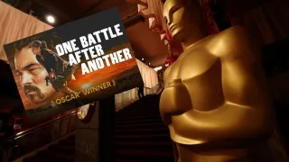 One Battle After Another: 6-Time Oscar