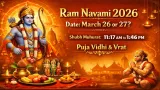 Ram Navami 2026 Date: March 26 or 27? Shubh Muhurat, Puja Vidhi & Vrat