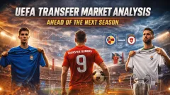UEFA Transfer Market Analysis Ahead Picture