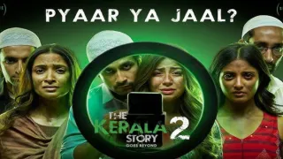 Why Kerala Story 2 Release Is