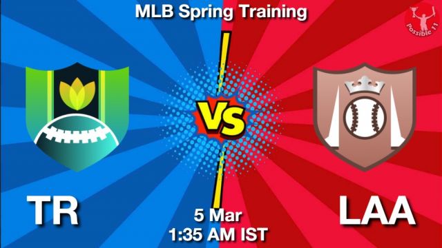 TR vs LAA Dream11 Team Prediction, Fantasy Baseball Tips
