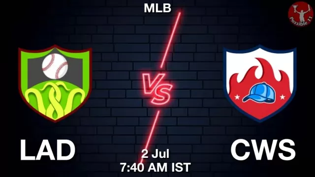 LAD vs CWS Dream11 Fantasy Prediction LAD vs CWS Dream11 Team Prediction, Fantasy Baseball Tips