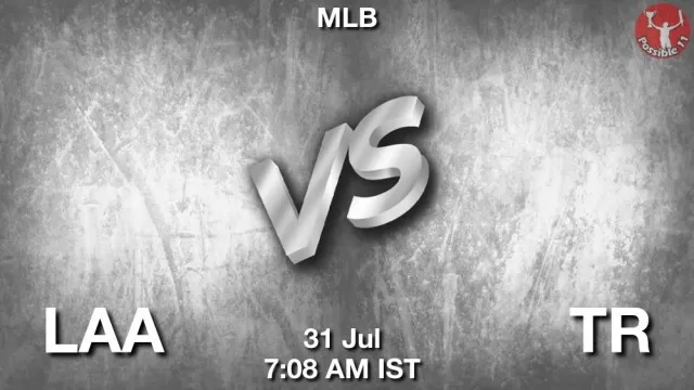 LAA vs TR Dream11 Fantasy Prediction LAA vs TR Dream11 Team Prediction, Fantasy Baseball Tips