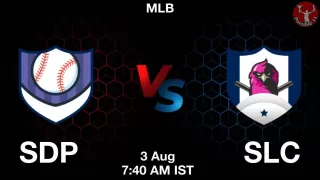 SDP vs SLC Baseball Matcch Previews