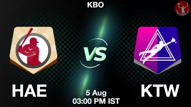 HAE vs KTW Dream11 Fantasy Prediction HAE vs KTW Dream11 Team Prediction, Fantasy Baseball Tips