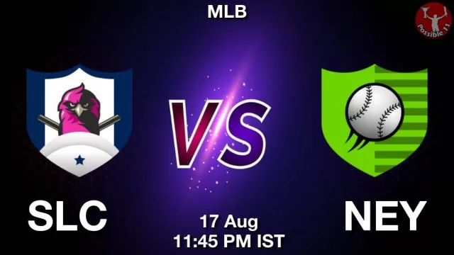 SLC vs NEY Dream11 Fantasy Prediction SLC vs NEY Dream11 Team Prediction, Fantasy Baseball Tips