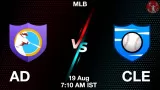 AD vs CLE Match Prediction & Fantasy Tips - <small>Tue, 19 Aug 07:10 AM IST</small>