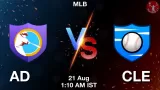 AD vs CLE Match Prediction & Fantasy Tips - <small>Thu, 21 Aug 01:10 AM IST</small>