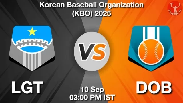 LGT vs DOB Match Previews LGT vs DOB Match Previews and Baseball Tips