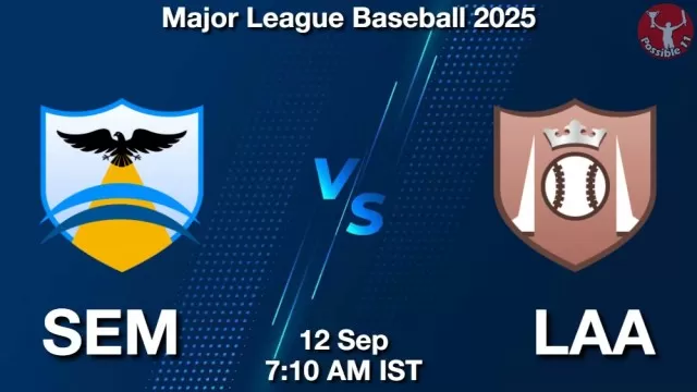 SEM vs LAA Match Previews and Baseball Tips