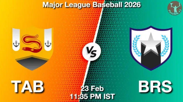 TAB vs BRS Match Previews and Baseball Tips