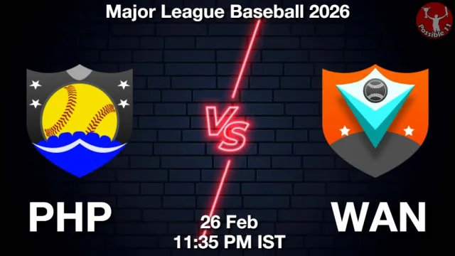 PHP vs WAN Match Previews and Baseball Tips