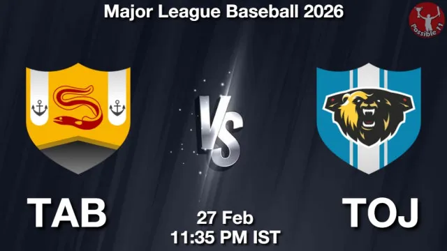 TAB vs TOJ Match Previews and Baseball Tips