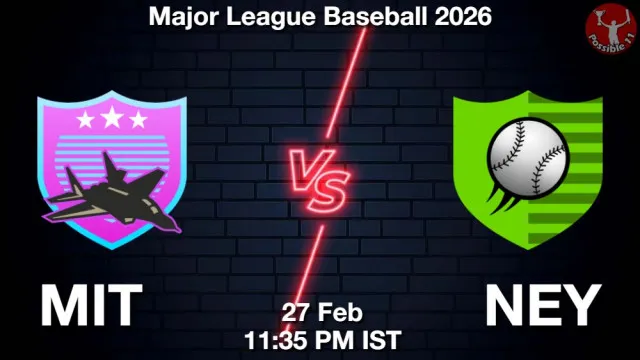 MIT vs NEY Match Previews and Baseball Tips
