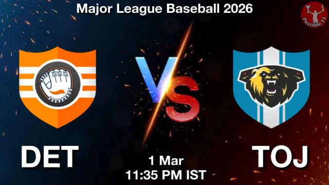 DET vs TOJ Match Previews and Baseball Tips