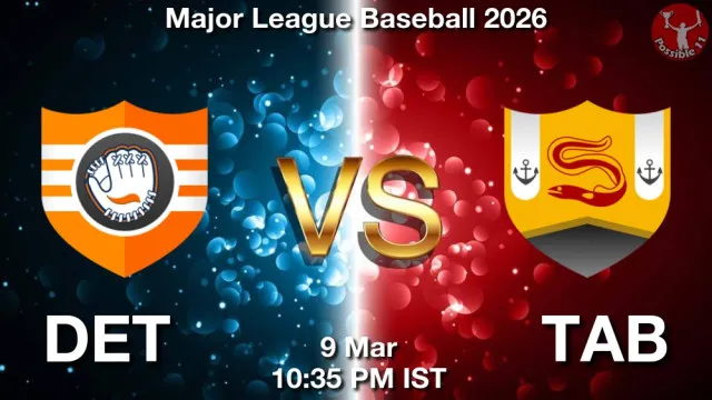 DET vs TAB Match Previews and Baseball Tips